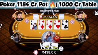 Poker 1184 Cr Pot 🔥| 1000 Cr Table | TEEN PATTI GOLD | POKER