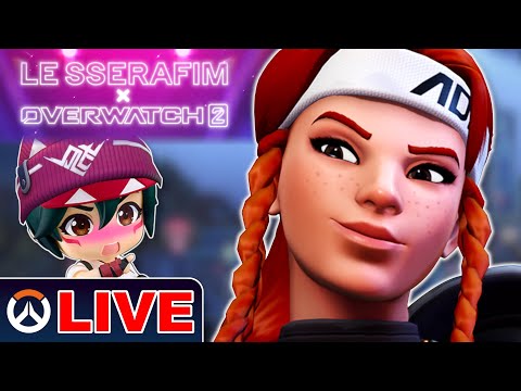 🔴Playing the LE SSERAFIM x OVERWATCH 2 Event LIVE!