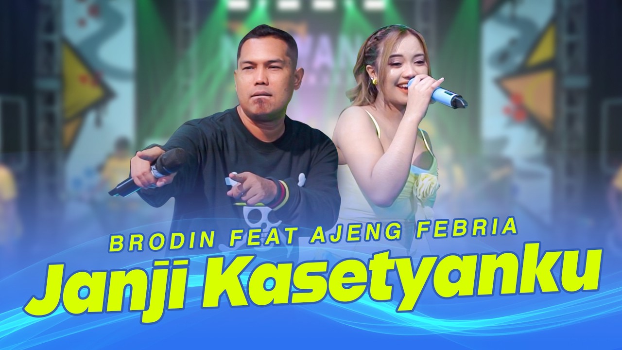 Janji Kasetyanku  - Ajeng Febria Ft Brodin - Nirwana Come back (Official Music Video)