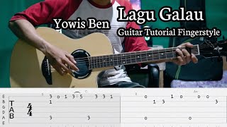 Yowis Ben - Lagu Galau | Guitar Tutorial Fingerstyle | TAB + CHORD