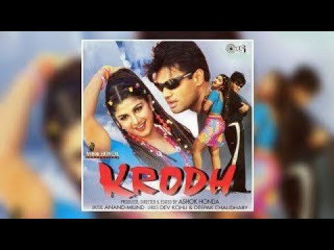 Krodh Hindi Full Movie HD | Sunil Shetty, Ramba | New Hindi Movie 2020 | Bollywood Hindi Old Movies