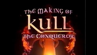 The Making Of Kull the Conqueror (1997)
