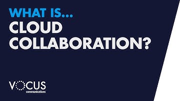 What is Cloud Collaboration?
