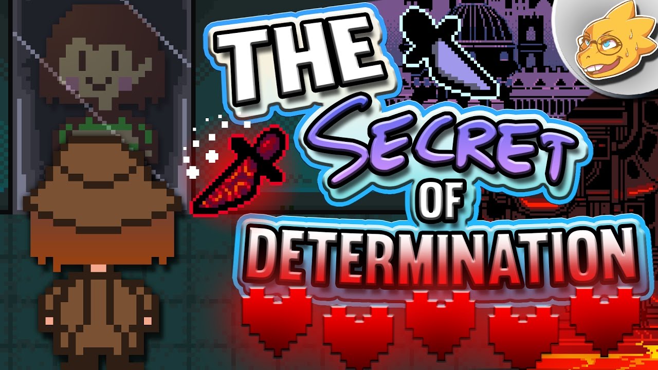 レア☆DETERMINATIONS☆☆full of determination The Secret of Determination Finally REVEALED! Undertale Theory