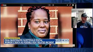 OSHA INVESTIGATING USPS POLICIES N PRACTICES after Postal Worker Dies