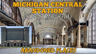Michigan Central Station: A Look Inside the Abandoned Landmark
