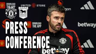 Michael Carrick Pre-Ipswich Town | Press Conference