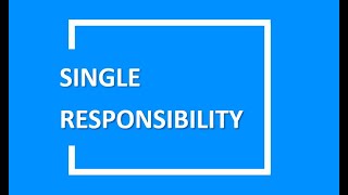 SOLID Principles : Single Responsibility Principle