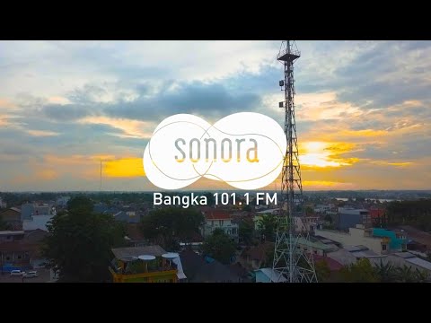 Kiprah Sonora FM Bangka 23 Tahun, News and Music Radio Bangka