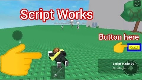 Playing here at FENCING game - using FE CRAWL SCRIPT - see script link on comments