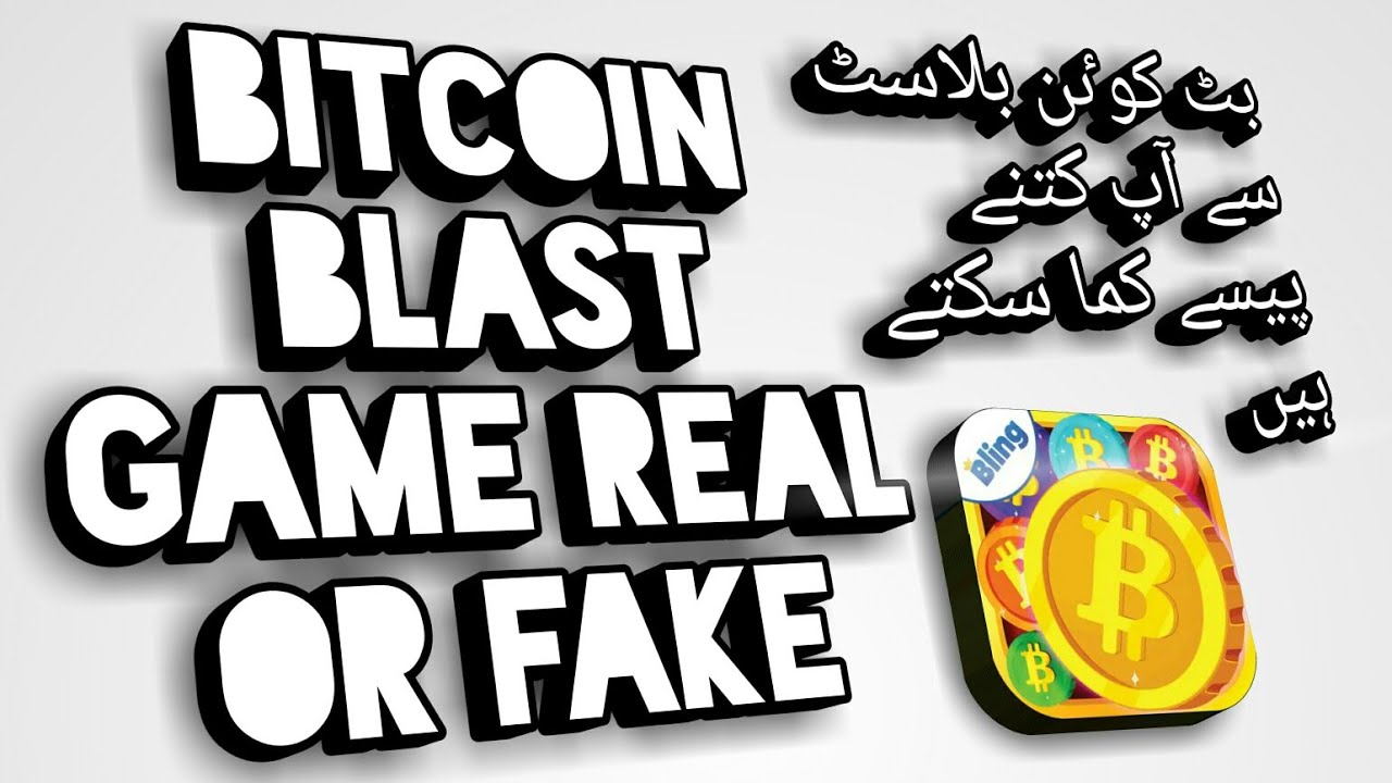 bitcoin blast real or fake