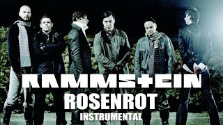 Rammstein - Rosenrot (Instrumental)