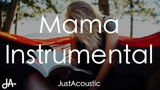 Video thumbnail of "Mama - Jonas Blue ft. William Singe (Acoustic Instrumental)"