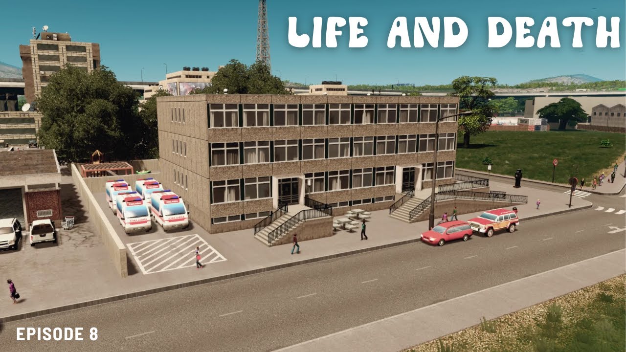 Soviet inspired healthcare in Cities Skylines 1 | Valentino Bay Episode 8 - Life and Death