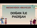 Doğan ile Padişah - Mesneviden Hikayeler - Çizgi Film #çizgifilm #mesnevi