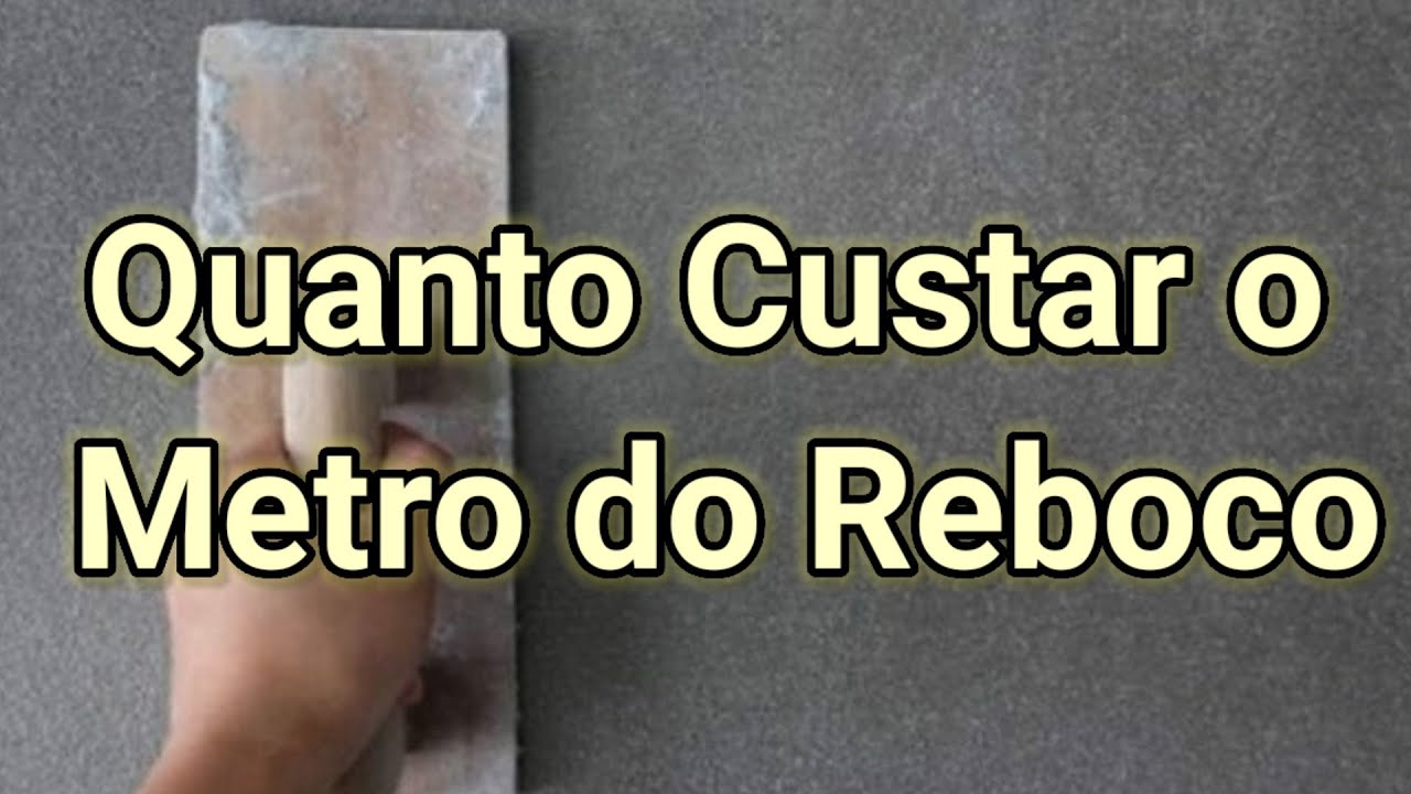 Quanto custa o metro do reboco? - YouTube