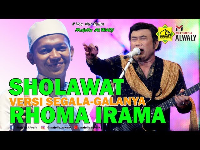 Sholawat versi Rindu segala galanya Rhoma irama class=