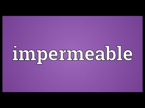 What Does Impermeable Mean In Science