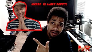 Where is LLOYD POPP?! Reaction Video