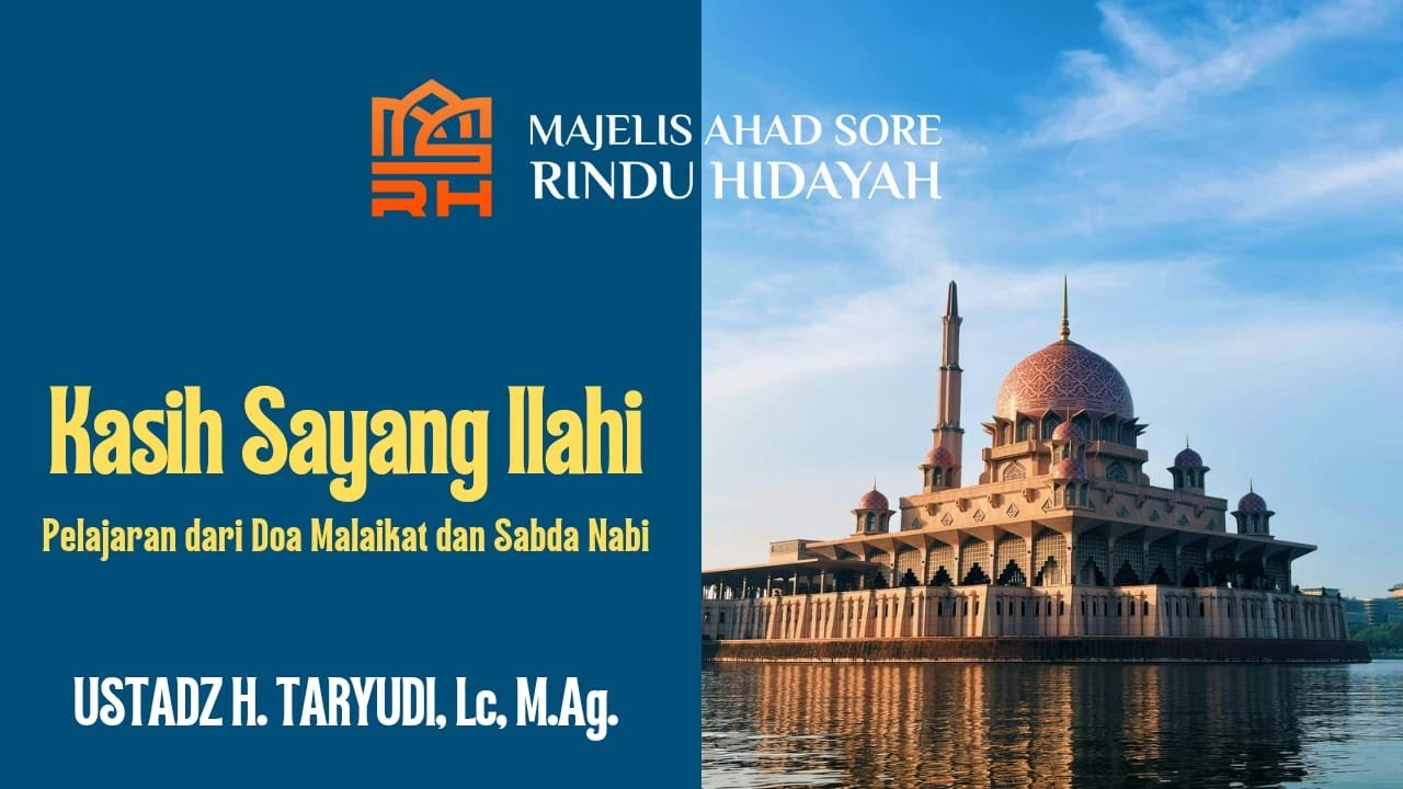 Pratinjau video Kasih Sayang Ilahi: Pelajaran dari Doa Malaikat dan Sabda Nabi