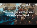 The pirate crew are celebrating you as their new captain sea shanty playlist  reupload