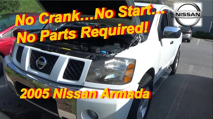 No Crank...No Start...No Parts Required! (Nissan Armada)