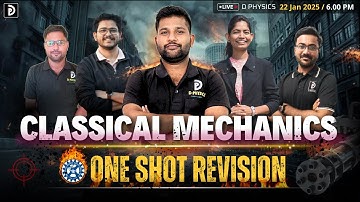 Classical Mechanics || One Shot Revision | CSIR-NET 2025, GATE, JEST | Padekar Sir | D PHYSICS