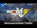 Dragon Ball Xenoverse 3 - Announcement Trailer | PS5 Games