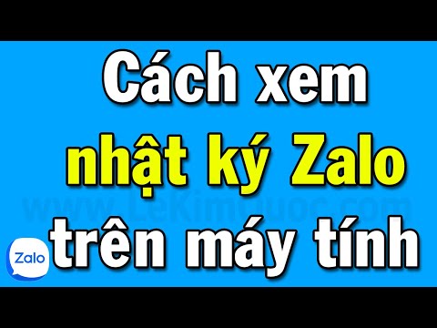 Video Cách xem nhật ký Zalo trên máy tính, Laptop - youtube