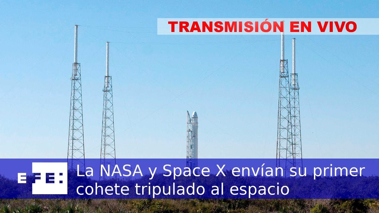 La NASA y Space X envían su primer cohete tripulado al espacio