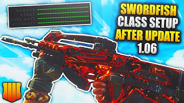 THE M8A7 IS IN BLACK OPS 4!/NEW BEST SWORDFISH CLASS SETUP AFTER UPDATE 1.07!(BUFFED)
