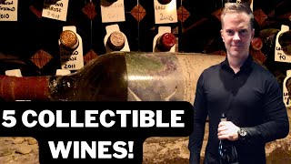 Wine Collecting: 5 Top COLLECTIBLE WINES  (2023)