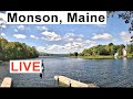 Monson maine us  live