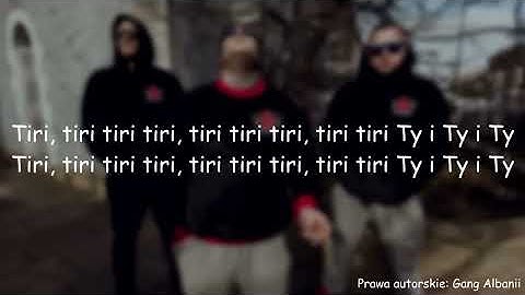 Thumbnail of Gang Albanii  - Tiri Tiri TEKST