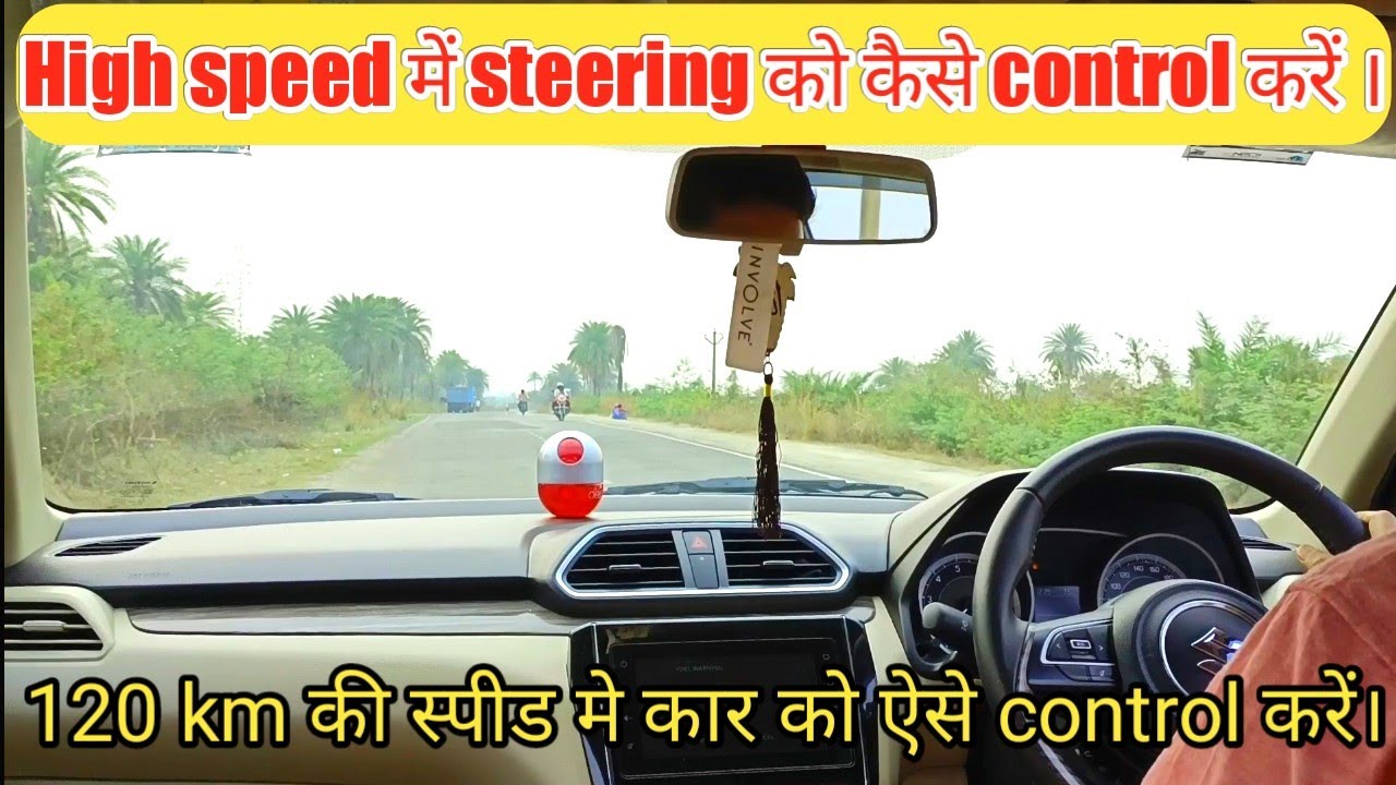 how to control steering at high speed। steering wheel control tips for beginners। @xploreauto