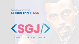 Web Programming - Lesson 3 - Cascading Style Sheet (CSS)