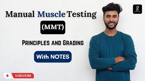 Manual Muscle Testing | Principle & Techniques | Explanation - Sedative Physio