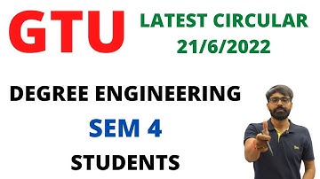 GTU LATEST EXAM CIRCULAR | BE SEM 4 STUDENTS | EXAM FORM WITH PENALTY | 21/6/2022