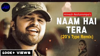 โฃ๏ธ Naam Hai Tera (2000's type REMIX) | Aap Kaa Surroor | Himesh Reshammiya Feat. Deepika Padukone