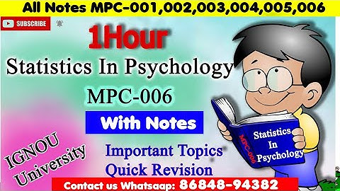 STATISTICS IN PSYCHOLOGY (MPC-006) Complete Book In one Video || Important Topics