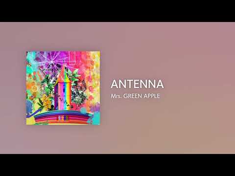ANTENNA OFF Vocal Mrs GREEN APPLE