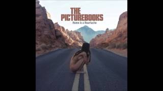 The Picturebooks - Heathen Love