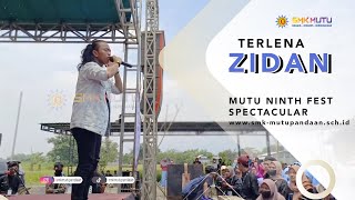 ZINIDIN ZIDAN TERLENA | Mutu ninth fest spectacular