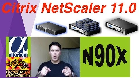 NetScaler 11.0 Live Presentation by N90X Master Trainer (N90X)
