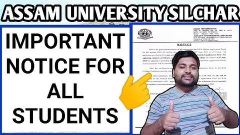 Assam University important notice published for all students | Pranoy Roy