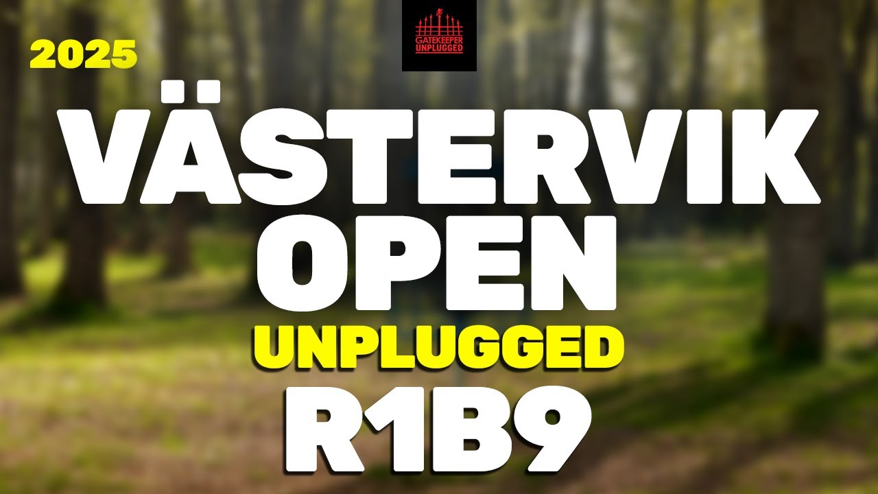 SDGPT #2 – 2025 Västervik Open | R1B9 | Swärd, Augustsson, Davidsson, Parpala | UNPLUGGED