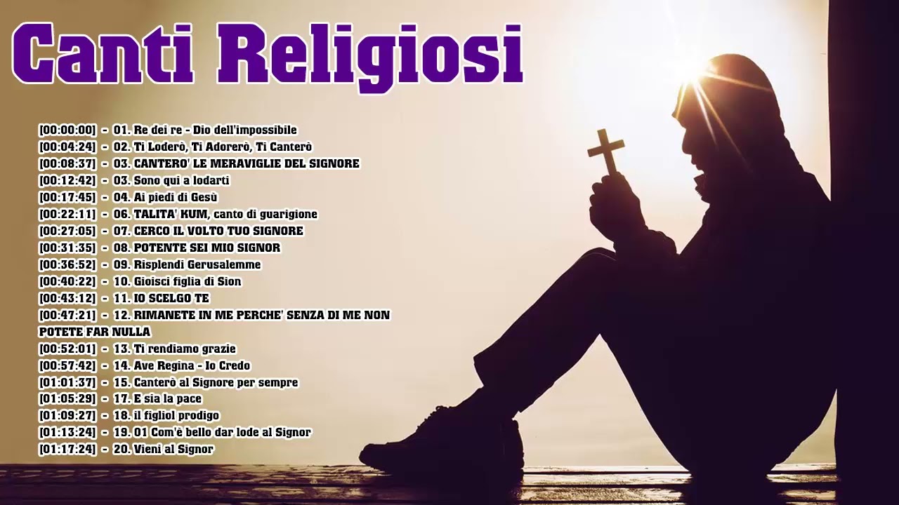 Canti Religiosi Rinnovamento Nello Spirito I Più Bei Canti RnS Canzoni Cristiane Italiane Canti Religiosi Rinnovamento Nello Spirito I Più Bei Canti RnS Canzoni Cristiane Italiane