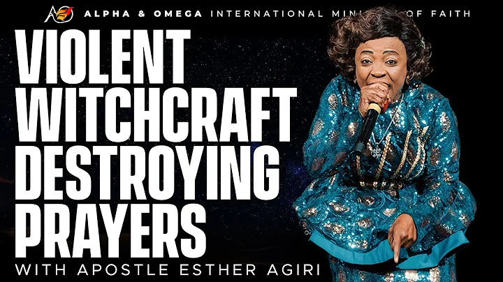 Violent Witch Craft Destroying Prayers | Apostle E...