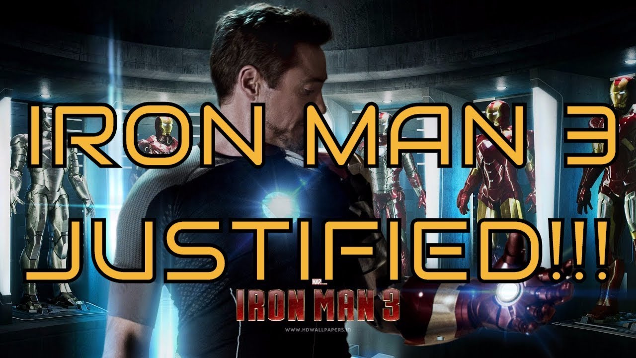 Iron Man 3 JUSTIFIED!!!!