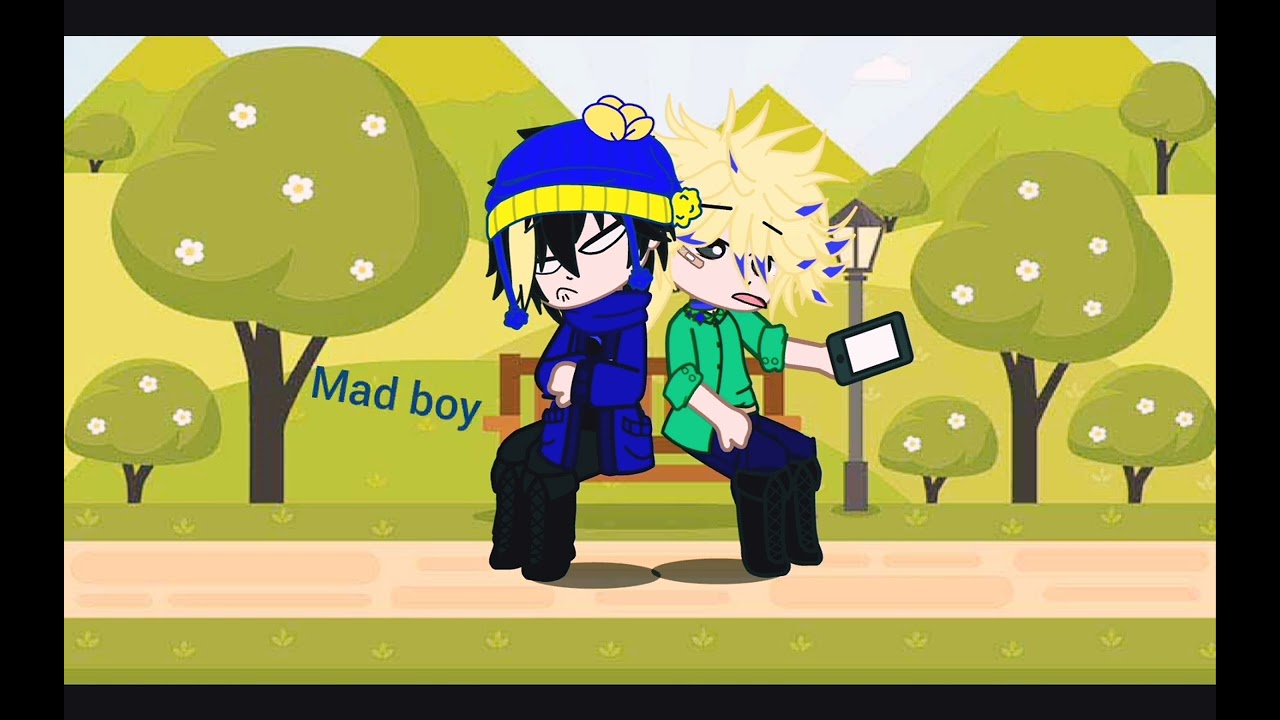 South park (tweek x Craig voice) 